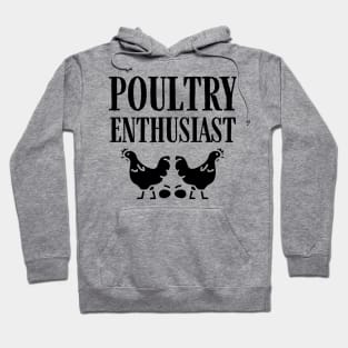 Poultry Enthusiast Farm Fun Hoodie